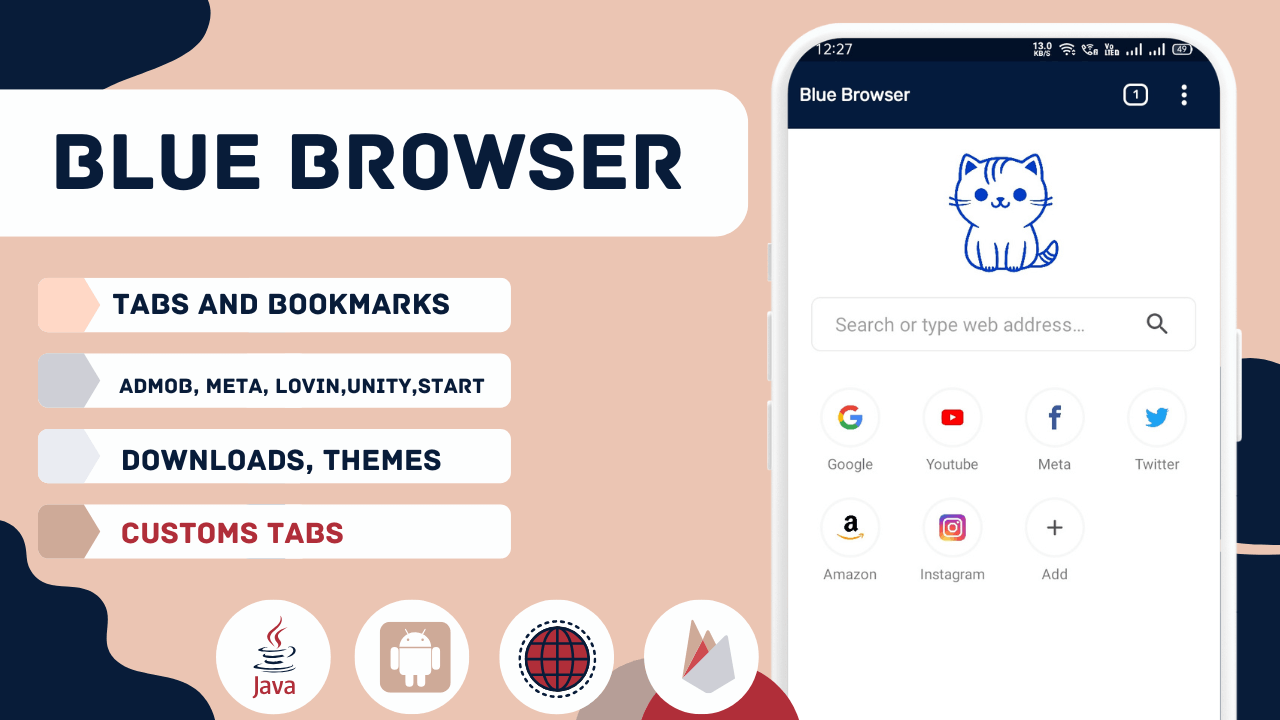 Blue Browser - Simple Browser App with Multi Ads system By Codeleka